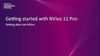 NVivo 11 Pro Getting data into NVivo [upl. by Avehsile]