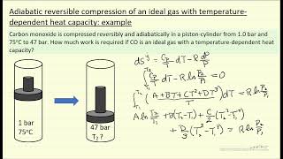 Adiabatic Reversible Compression of an Ideal Gas with TemperatureDependent Heat Capacity Example [upl. by Yerocaj]