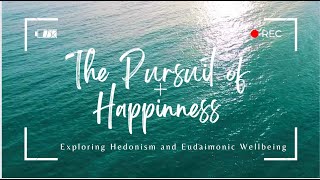 The Pursuit of Happiness Exploring Hedonism and Eudaimonic Wellbeing HappinessPhilosophy Hedonism [upl. by Annairdua]