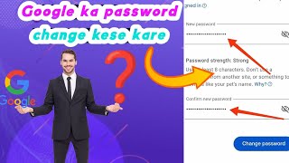 google account ka password kaise pata karegoogle account ka password kaise change karefull watch [upl. by Naitsirc405]