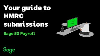 Sage 50 Payroll UK  Your guide to HMRC submissions [upl. by Nytsirc]