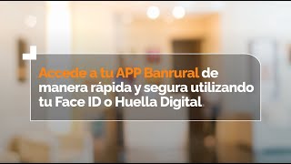 App Banrural  Configurar Face ID o Huella Digital [upl. by Eeramit]