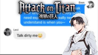 AOT LYRIC PRANK ON CAPTAIN LEVIERERI ATTACK ON TITAN TEXTS’Talk dirty’ftJason Derulo and 2 Chainz [upl. by Katina300]