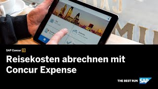 Reisekosten abrechnen mit Concur Expense [upl. by Melburn]