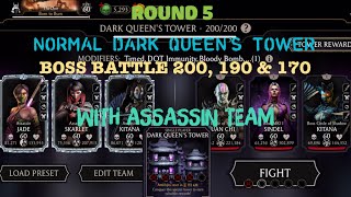 Round 5 Normal Dark Queen’s Tower Boss Battle 200 190 amp 170Rewards With Assassin TeamMK Mobile [upl. by Trudy]