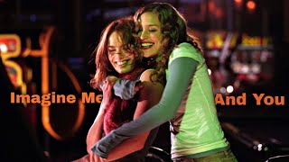 Luce amp Rachel  Imagine Me And You [upl. by Margherita]