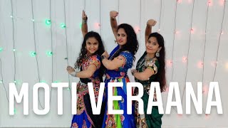 Moti Veraana  Navratri  Ojas Studio  Sakshi  Siddhi  Divya CHOREOGRAPHY  Garba  Dandiya [upl. by Gosser]