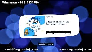 Dates in English Las Fechas en Inglés  English Dojo [upl. by Zedecrem]