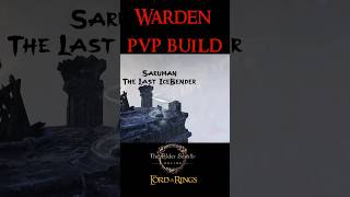 WARDEN ESO PVP BUILD The Last IceBender  Saruman eso esopvp lotr [upl. by Anaeda]