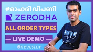 Zerodha Trading Tutorial  Live Demo Malayalam  ALL Order Types  Intraday amp Delivery  EP 192 [upl. by Reivaj]