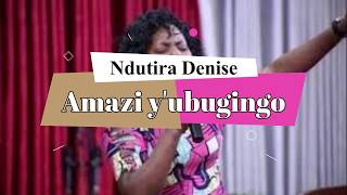 AMAZI YUBUGINGO BY NDUTIRA DENISE Lyric Video [upl. by Strohbehn181]