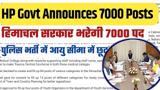 HP Govt Announces 7000 Posts  Major Cabinet decisions Explained [upl. by Sosanna889]