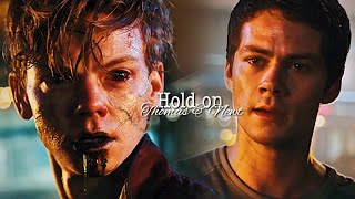 •Thomas amp Newt•  Hold on  The Maze runner [upl. by Nickolas624]