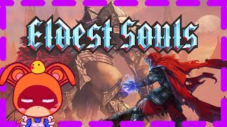 Eldest Souls PC LETS PLAY GAMEPLAY [upl. by Wulf]