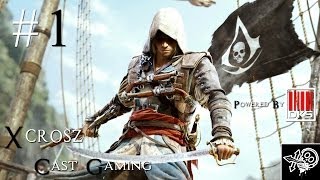 Assassins Creed IV Black Flag 1  โจรวิตามินสูงสลัด สนับสนุนโดย dksinth [upl. by Lewanna]