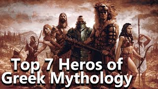 The 7 Greatest Heroes of Greek Mythology  Mythological Curiosities  See U in History [upl. by Ryder]