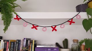 XOXO Valentines Hugs amp Kisses Hanging Crochet Garland Tutorial [upl. by Ammeg]