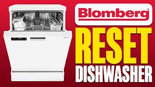 How To Reset Blomberg Dishwasher [upl. by Yllaw]