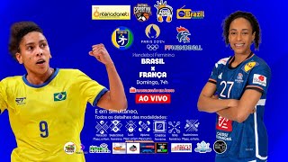 BRASIL X FRANÇA  HANDEBOL FEMININO  OLIMPÍADAS DE PARIS 2024  Ao Vivo em Áudio [upl. by Alliuqa]