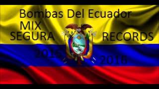 MIX CUMBIAS DEL ECUADOR Bombas [upl. by Yonatan]