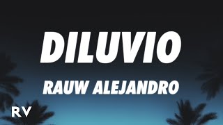 Rauw Alejandro  DILUVIO LetraLyrics [upl. by Airreis]