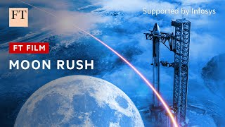 Moon rush the launch of a lunar economy  FT Film [upl. by Cullen]