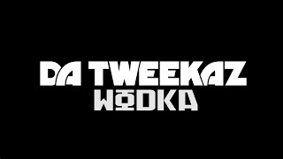 Da Tweekaz  Wodka Official Video Clip [upl. by Euh288]