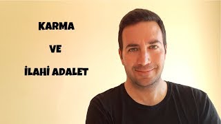 Karma ve İlahi Adalet  Çekim Yasası ve Enerji [upl. by Clippard]