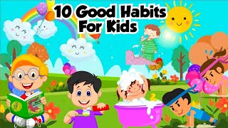 10 Good Habits For You Kids With Pictures  Good Habits For Kids [upl. by Faustus]