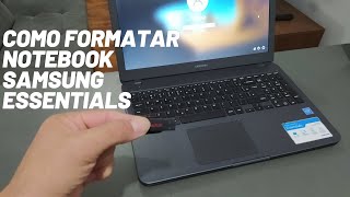 COMO FORMATAR NOTEBOOK SAMSUNG ESSENTIALS [upl. by Einram]