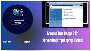 Acronis True Image 2021 Server DesktopLaptop Backup [upl. by Vale780]