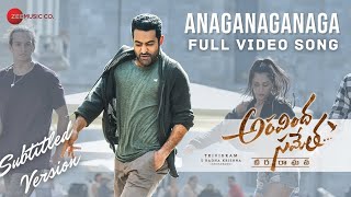 Anaganaganaga  Full Video Song  Aravindha Sametha  Jr NTR Pooja Hegde  Thaman S★ENGSUB★ [upl. by Iliak945]