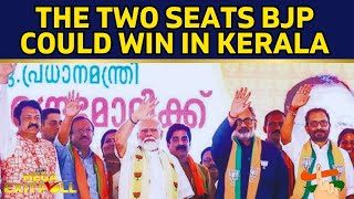 This Election BJP Sees Big Breakthrough in Kerala Will BJP Open Its Account in Kerala  N18EP [upl. by Amelus]