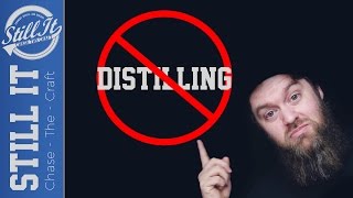 Why Distilling SHOULD Be Illegal [upl. by Idnir]