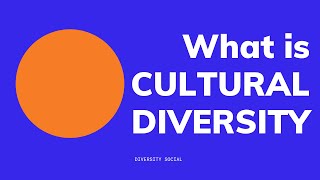 What is Cultural Diversity [upl. by Sibell]