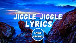 Jason Derulo amp Duke amp Jones  Jiggle JIggle Lyrics featLouis Theroux [upl. by Cindi]