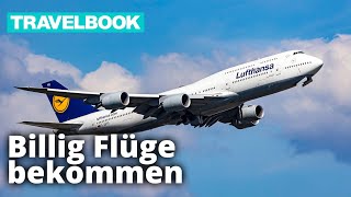 So kommst du an günstige Flugtickets  TRAVELBOOK [upl. by Nehttam133]