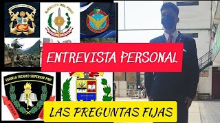 ¡Entrevista Personal para la PNP  FFAA Las preguntas fijas [upl. by Selina]