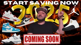 Top 10 Must Have Air Jordans Releasing In 2025 [upl. by Noramac]