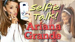 Ariana Grande SELFIE Tips [upl. by Oinotnanauj]