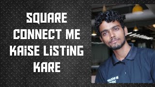 square connect me property listing kaise kare [upl. by Jamil]