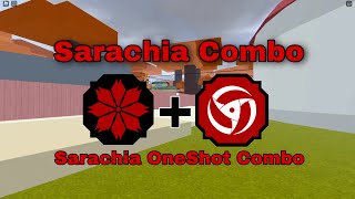 Sarachia OneShot Combo [upl. by Pinsky]