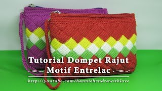 Crochet  Tutorial Merajut Dompet Motif Entrelac [upl. by Nicki25]