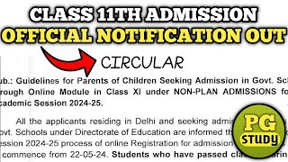 Class 11th Admission official notification out now  Delhi govt school admission session 202425 [upl. by Lanta]