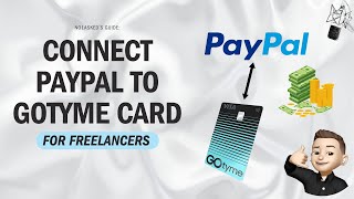 How to Easily Link Your PayPal to GoTyme Card  Quick amp Secure Setup Guide [upl. by Nason]