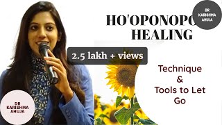 Hooponopono Technique How to Let Go and Heal I Dr Karishma Ahuja [upl. by Acnairb]