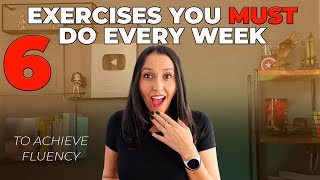 The 6 Exercises You Must Do Every Week to Achieve English Fluency [upl. by Akehsar217]