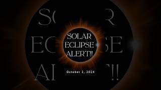 Solar Eclipse Alert  October 2 2024 solareclipse shortsfeed vedicastrology [upl. by Gnaig677]