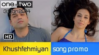 One By Two Film  Khushfehmiyan Promo  Abhay Deol [upl. by Adnahsat]