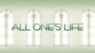 BGM08  ALL ONES LIFE [upl. by Chem]